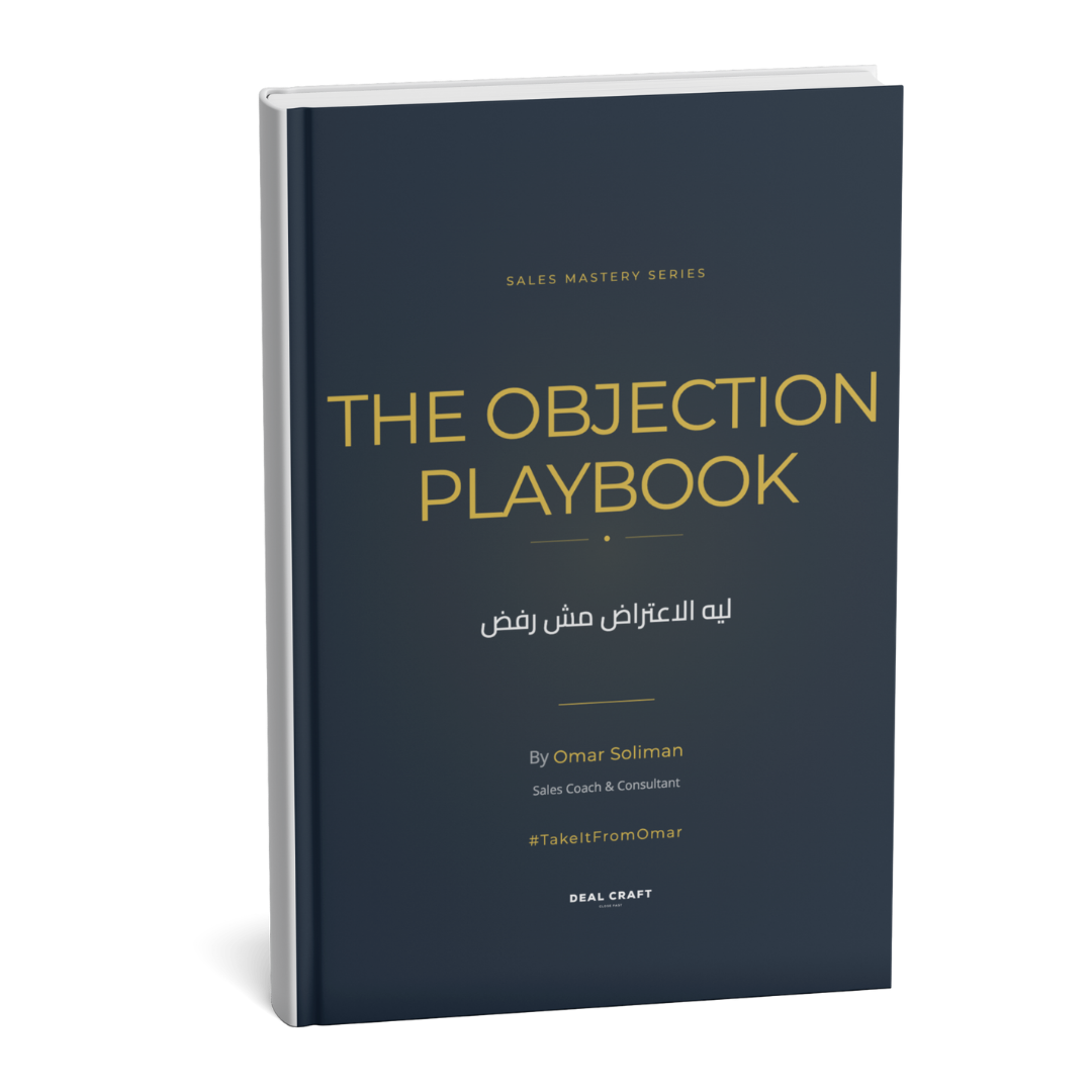 The Objection Handling Framework - Master Every “No”